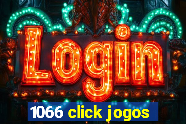 1066 click jogos